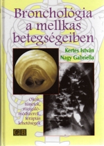 Könyv: BRONCHOLÓGIA A MELLKAS BETEGSÉGEIBEN ( Kertes István, Nagy Gabriella ) - White Golden Book kiadó - orvosi könyv, szakkönyv, könyvkiadás